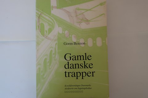 Gamle danske trapper
Af Gorm Benzon
En del af en hel serie, som blev udgivet af Kreditforeningen Danmarks 
skriftsserie om bygningskultur
1987
Sideantal: 192
God stand. men plet på forsiden