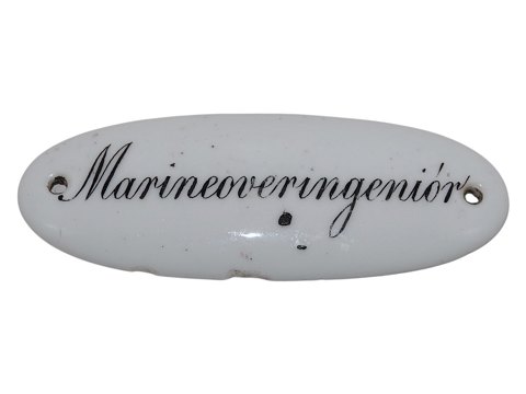 Royal CopenhagenHvidt skilt "Marineoveringenør" fra før 1894